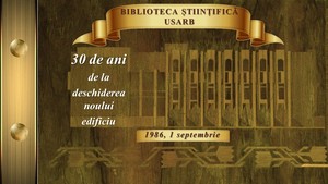 Foto expoziţie on-line: Biblioteca Ştiinţifică USARB : 30 de ani de la deschiderea noului edificiu : 1986, 1 septembrie