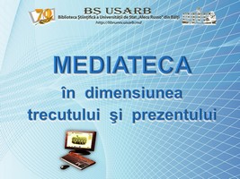Foto expoziţie on-line: Mediateca în dimensiunea trecutului şi prezentului