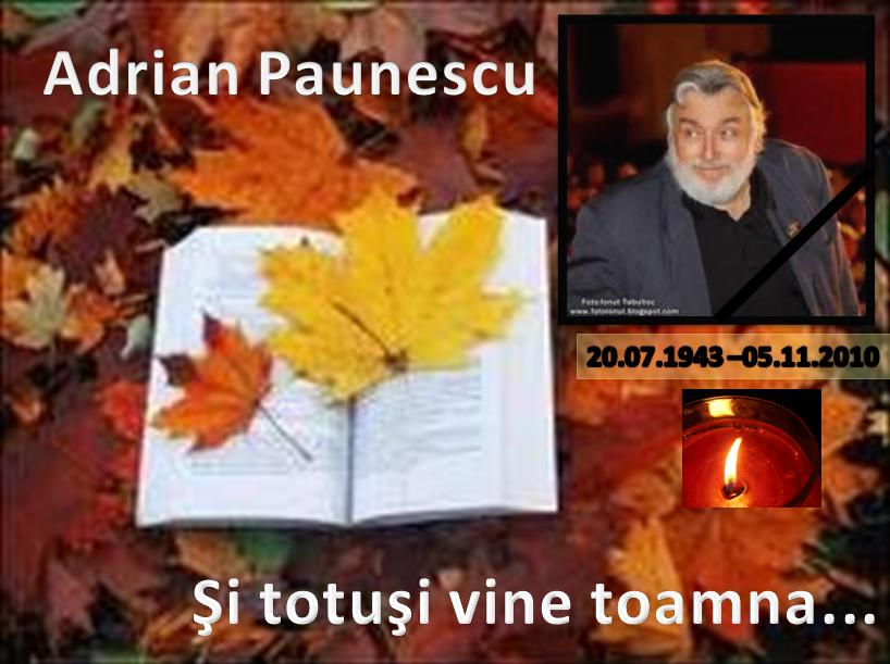 Foto expoziţie on-line: Adrian Păunescu. Şi totuşi vine toamna...